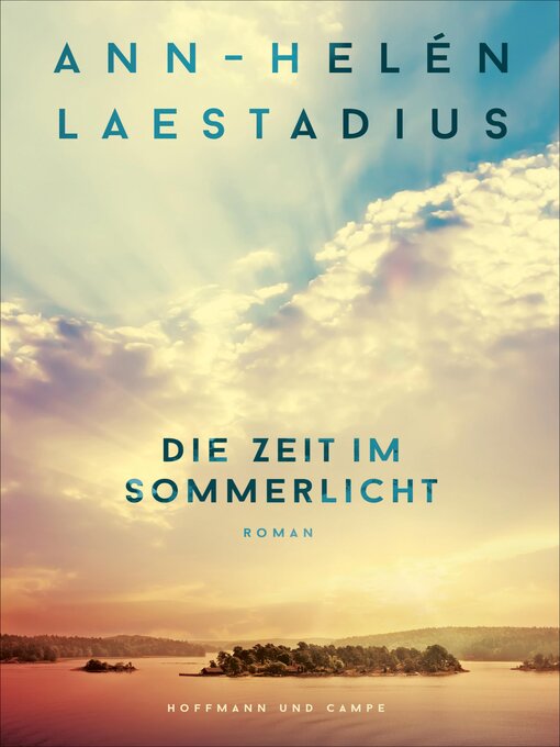 Title details for Die Zeit im Sommerlicht by Ann-Helén Laestadius - Wait list